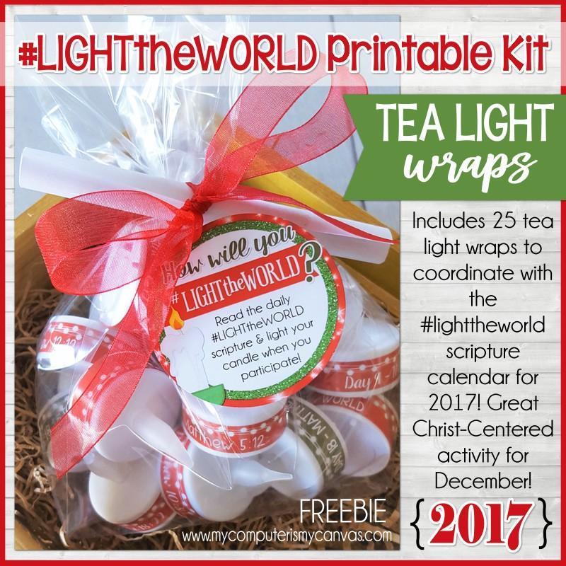 LIGHT the WORLD {Tea Light Wraps} FREEBIE Printable Kit (2017