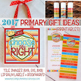 2017 Primary Gift {Tile Art, Bookmark, Lipbalm} PRINTABLES-My Computer is My Canvas