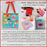 2018 Primary Gift {Tile Art, Bookmark, Lip Balm + Pen} PRINTABLES-My Computer is My Canvas