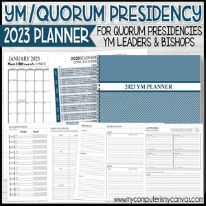 2023 YM Quorum Presidency & YM Leader Planner {EDITABLE} PRINTABLE