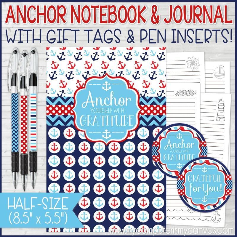 "ANCHOR Yourself With Gratitude" Journal & Notebook {Gift Set; HALF SIZE} PRINTABLE-My Computer is My Canvas