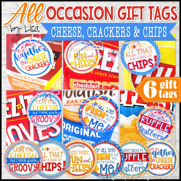 All Occasion Tags {CHEESE, CRACKERS & CHIPS} PRINTABLE