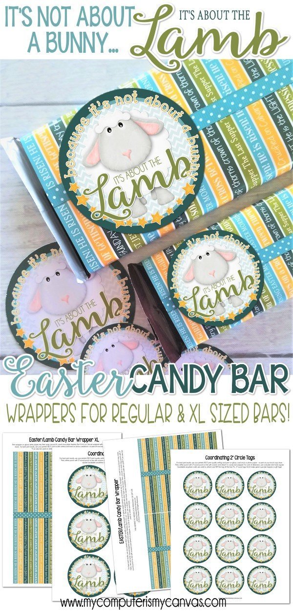 Easter {It's About the LAMB} Chocolate Bar Wrapper PRINTABLE-My Computer is My Canvas
