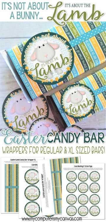 Easter {It's About the LAMB} Chocolate Bar Wrapper PRINTABLE-My Computer is My Canvas