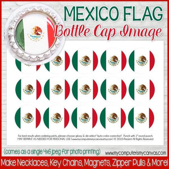 Flag Bottle Cap PRINTABLE {MEXICO}-My Computer is My Canvas