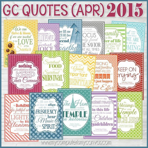 General Conference Quotes {April 2015} FREEBIE-My Computer is My Canvas