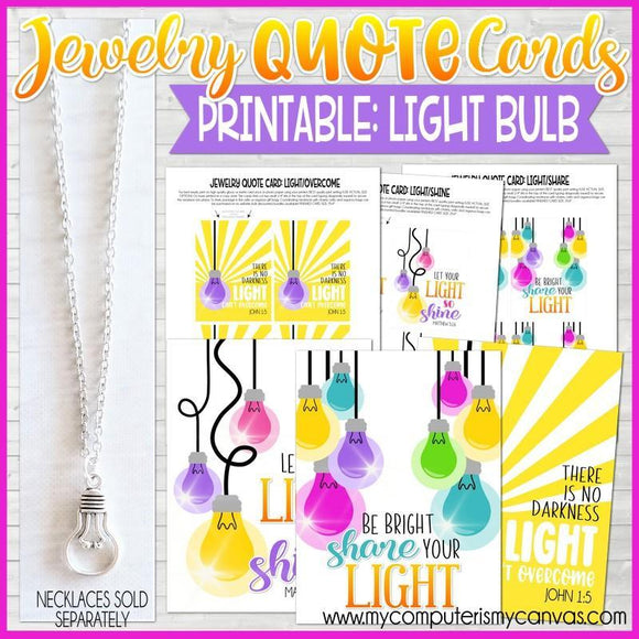 Jewelry QUOTE Cards {LIGHT BULB} PRINTABLE