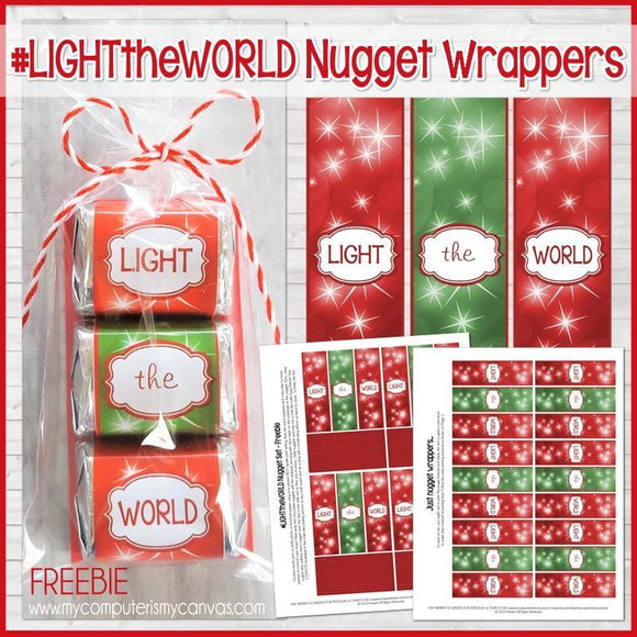 LIGHT the WORLD Nugget Wrappers {FREEBIE} Printable-My Computer is My Canvas