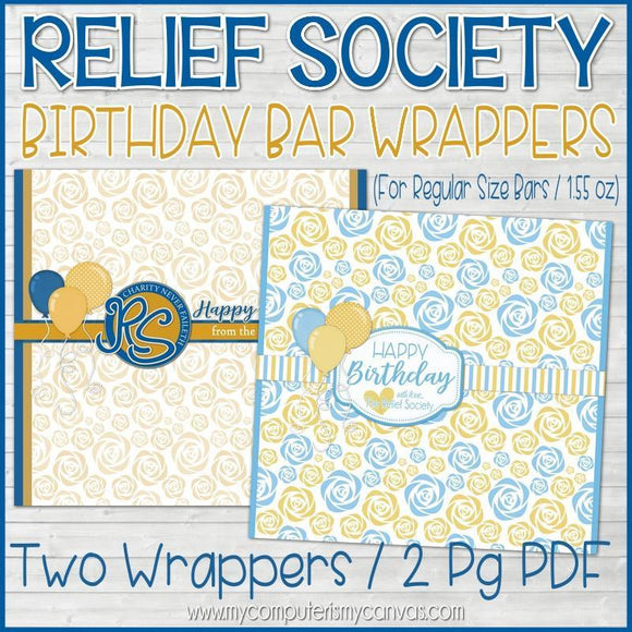 Relief Society Birthday Chocolate Bar Wrapper PRINTABLE-My Computer is My Canvas