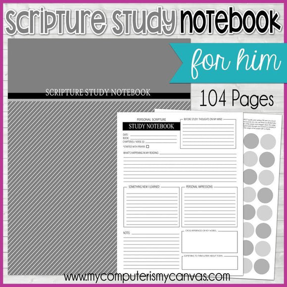 Scripture Study NOTEBOOK {For HIM} PRINTABLE-My Computer is My Canvas
