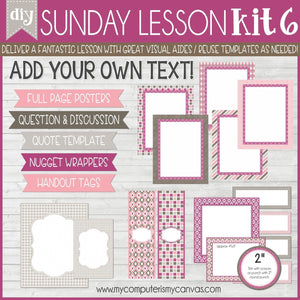 DIY Sunday Lesson Kit #6 {Blank Editable Template} PRINTABLE-My Computer is My Canvas