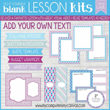 DIY Sunday Lesson Kit BUNDLE C (Kits 7, 8 & 9} PRINTABLE-My Computer is My Canvas