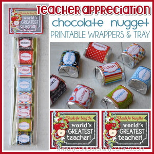 Teacher Appreciation Chocolate Nugget Wrappers PRINTABLE-My Computer is My Canvas