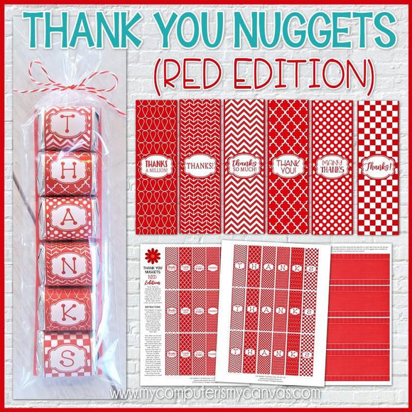 Thank You Nugget {Red Edition} PRINTABLE-My Computer is My Canvas