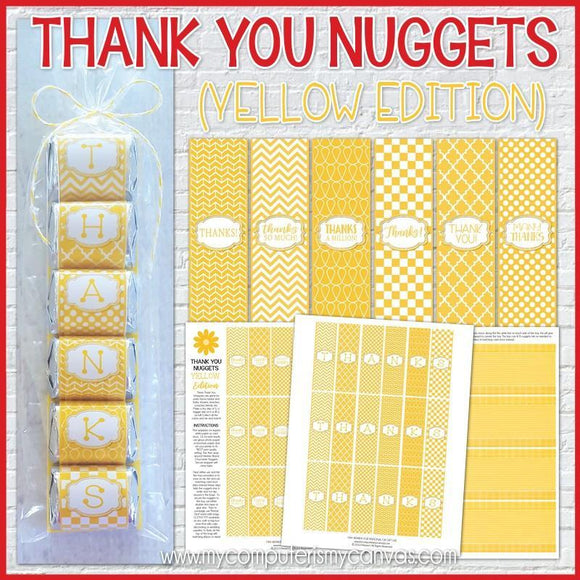 Thank You Nugget {Yellow Edition} PRINTABLE-My Computer is My Canvas