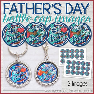 World's BEST DAD Father's Day Bottle Cap PRINTABLE-My Computer is My Canvas